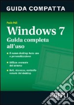 Windows 7. Guida compatta libro