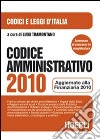 Codice amministrativo 2010 libro