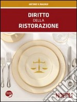 Diritto della ristorazione. Per gli Ist. professionali alberghieri. Con espansione online