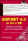 ASP.NET 4.0 in C# e VB. Guida completa per lo sviluppatore. Con DVD libro