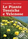 Le Piante tossiche e velenose libro di Bulgarelli Gilberto Flamigni Sergio