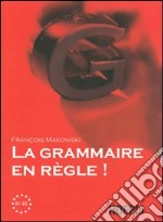 La grammaire en regle! Livelli B1-B2