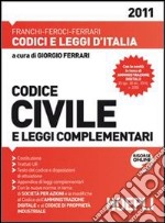 Codice civile e leggi complementari 2011 libro