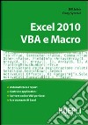 Excel 2010. VBA e Macro libro