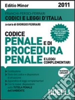 Codice penale. Procedura penale. Ediz. minore libro