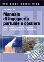 Manuale di ingegneria portuale e costiera