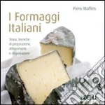 I Formaggi italiani