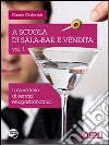 A scuola di sala , bar e vendita