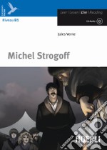 Michel Strogoff. Con CD-Audio libro