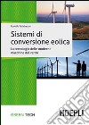 Sistemi di conversione eolica libro