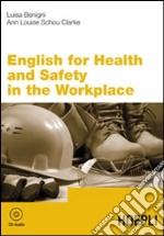 English for health and safety in the workplace