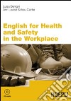 English for health and safety in the workplace libro