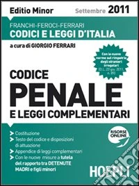 Codice penale 2011-2012. Ediz. minore