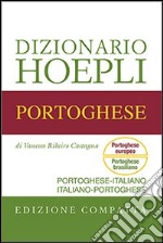 Dizionario di portoghese. Portoghese-italiano, italiano-portoghese. Ediz. compatta