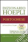 Dizionario di portoghese. Portoghese-italiano, italiano-portoghese. Ediz. compatta libro