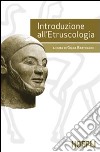 Introduzione all'etruscologia libro