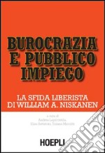 Burocrazia e pubblico impiego