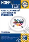 Guida all'università. Anno Accademico 2012/2013 libro