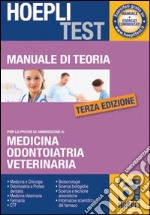 manuale di teoria per ammissione a medicina, odontoiatria e veterinaria