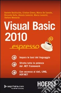 Visual Basic 2010 espresso libro