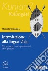 Introduzione alla lingua zulu libro