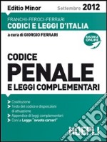 Codice penale e leggi complementari. Ediz. minor libro