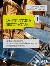 La struttura ristorativa. Diritto e tecniche amministrative delle aziende enogastronomiche libro