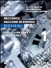 Meccanica, macchine ed energia. Articolazione meccanica e meccatronica. Ediz. blu. Per le Scuole superiori. Vol. 1 libro