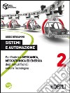 Sistemi e automazione. Per gli Ist. tecnici industriali. Con espansione online. Vol. 2 libro