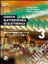 Corso di elettrotecnica ed elettronica. Per gli Ist. tecnici industriali. Con espansione online. Vol. 3 libro
