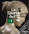 Le storie dell'arte. Per le Scuole superiori. Con espansione online libro