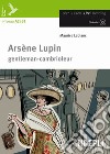 Arsène Lupin. Con CD-Audio libro