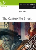 The Canterville Ghost. Con CD Audio. Con espansione online libro