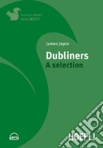 Dubliners. A selection. Con File audio per il download libro