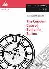 The curious case of Benjamin Button. Con CD Audio. Con espansione online libro