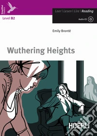 Wuthering Heights. Level B2. Con CD-Audio