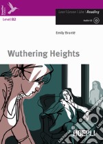 Wuthering heights. Con CD-Audio libro