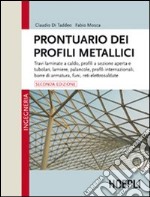 Prontuario dei profili metallici libro