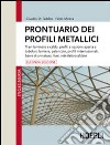 Prontuario dei profili metallici libro