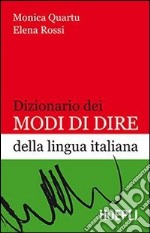 Dizionario dei modi di dire della lingua italiana