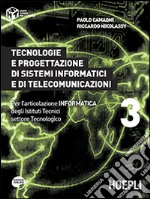 Tecnologie e progettazione di sistemi informatici e di telecomunicazioni