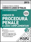 Codice di procedura penale e leggi complementari libro