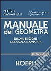 Manuale del geometra. Per gli Ist. tecnici per geometri. Con CD-ROM. Con espansione online libro