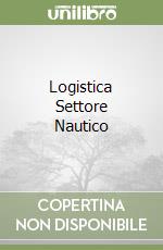 Logistica Settore Nautico