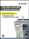 Meccanica, macchine e impianti ausiliari