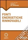 Fonti energetiche rinnovabili libro