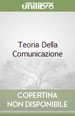 Teoria Della Comunicazione