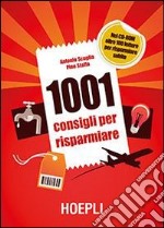 1001 consigli per risparmiare. Con CD-ROM libro