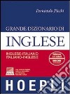 Grande dizionario di inglese. Inglese-italiano, italiano-inglese. Con espansione online libro
