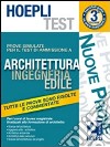 Hoepli test. Prove simulate per il test di ammissione a architettura, ingegneria edile (2) libro